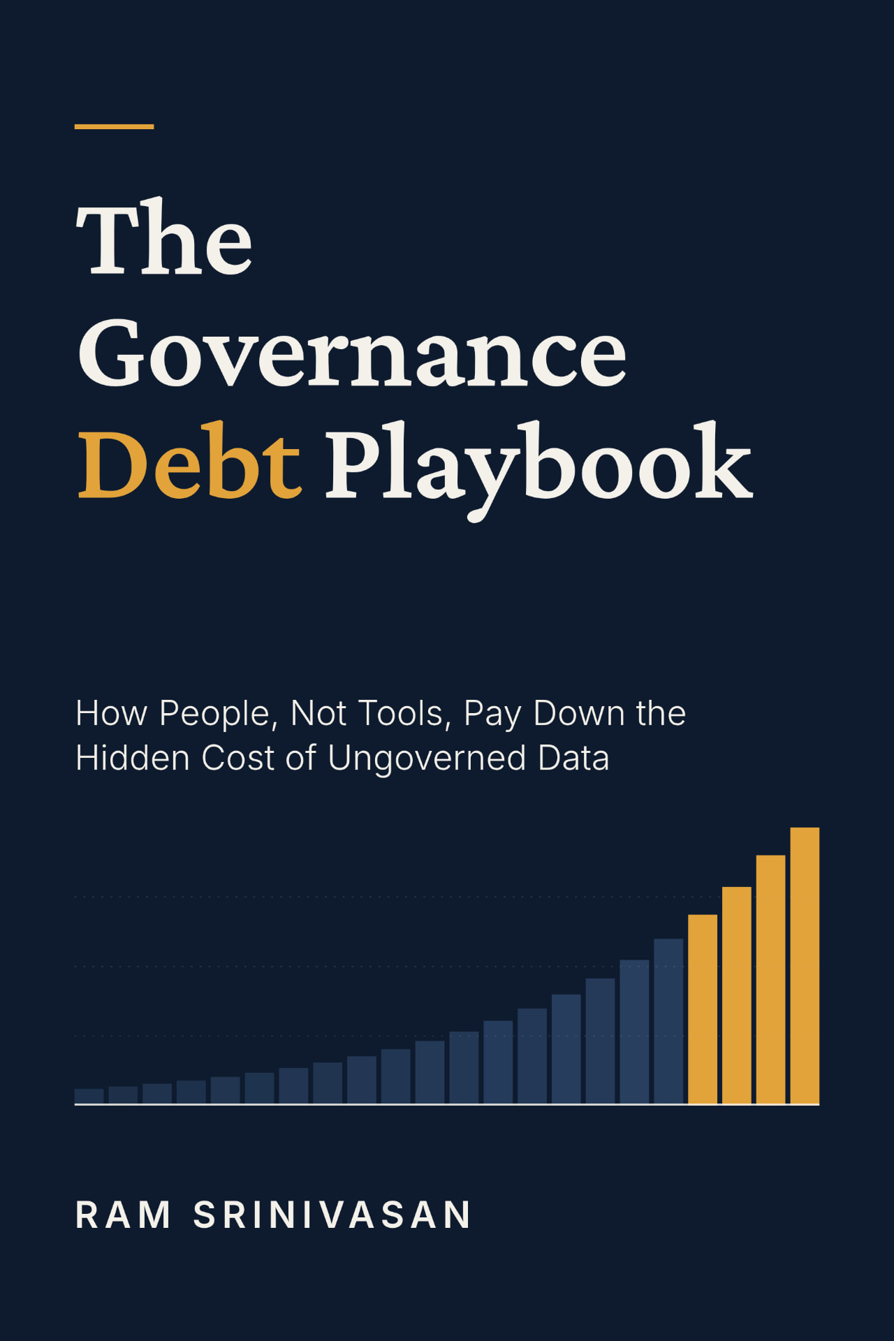 The Governance Debt Playbook by Ram Srinivasan, book cover